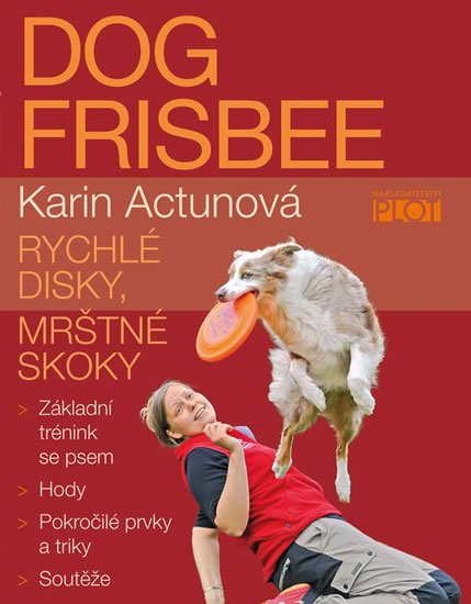 Actunová Karin: Dog Frisbee