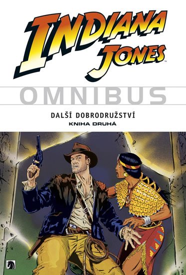 kolektiv autorů: Indiana Jones - Omnibus - Další dobrodružství - kniha druhá