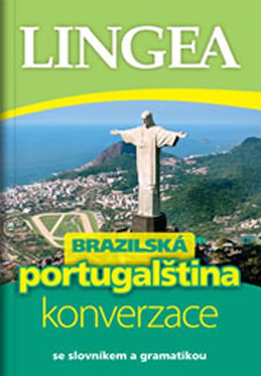 kolektiv autorů: Brazilská portugalština - konverzace se slovníkem a gramatikou
