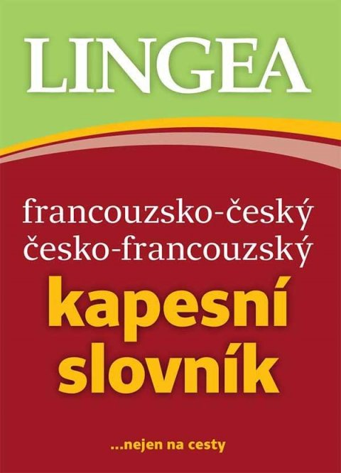 neuveden: Francouzsko-český, česko-francouzský kapesní slovník ...nejen na cesty