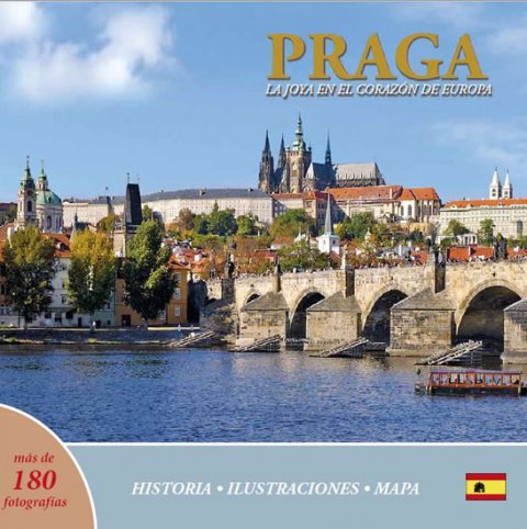 Henn Ivan: Praga: La joya en el corazón de Europa (španělsky)