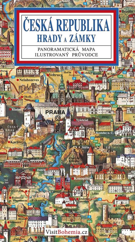 Rygl Tomáš: Česká republika hrady a zámky - Panoramatická mapa / česky