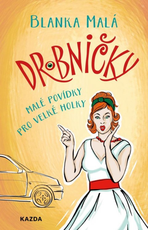 Malá Blanka: Drobničky Malá Blanka: Drobničky