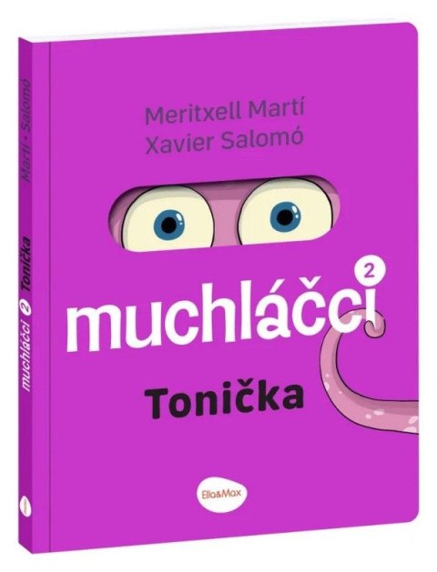 : Muchláčci 2 Tonička - Komiks pro nejmen