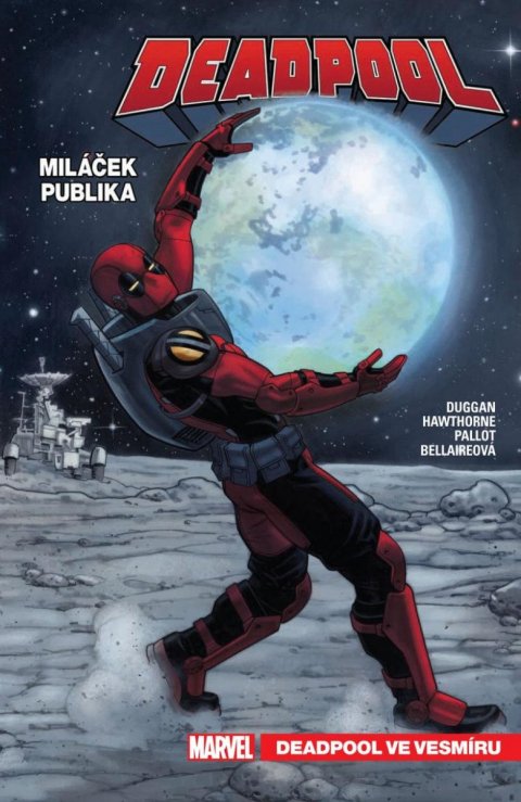 Duggan Gerry: Deadpool, miláček publika 7 - Deadpool ve vesmíru Duggan Gerry: Deadpool, miláček publika 7 - Deadpool ve vesmíru