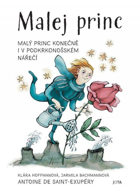 Hoffmanová Klára: Malej princ