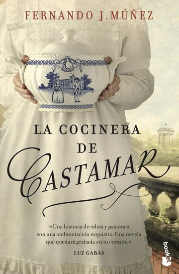 Múňez Fernando J.: La cocinera de Castamar