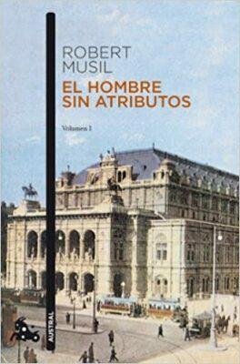 Musil Robert: El hombre sin atributos Musil Robert: El hombre sin atributos