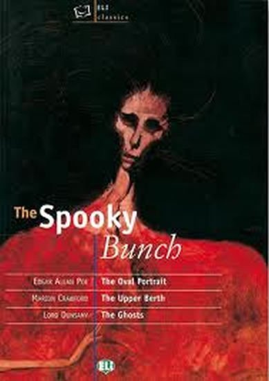 kolektiv autorů: ELI Classics: The Spooky Bunch