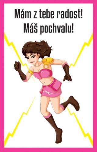 neuveden: Mám z tebe radost! Máš pochvalu!