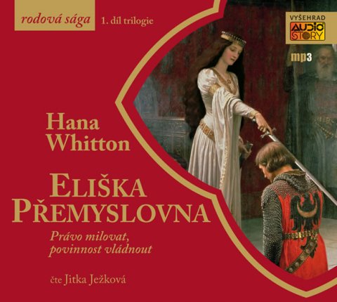 Whitton Hana: Eliška Přemyslovna (audiokniha) Whitton Hana: Eliška Přemyslovna (audiokniha)