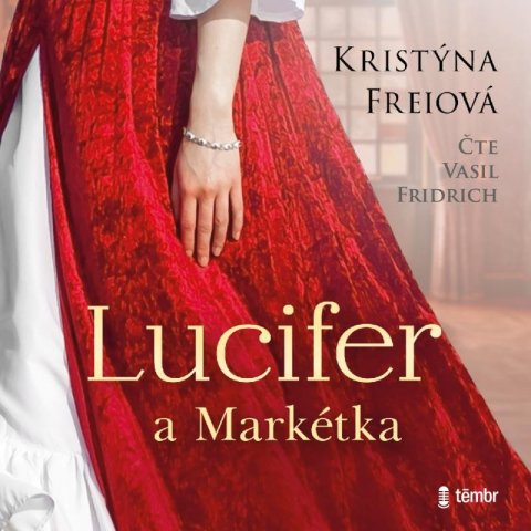 Freiová Kristýna: Lucifer a Markétka - audioknihovna Freiová Kristýna: Lucifer a Markétka - audioknihovna