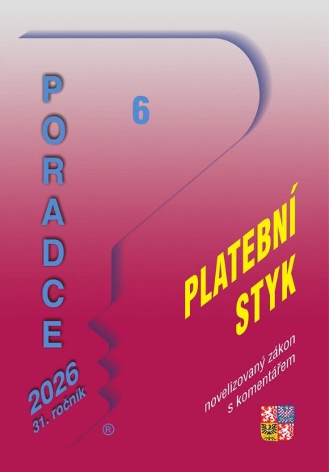 neuveden: Poradce 6/2026 Zákon o platebním styku po novelách s komentářem
