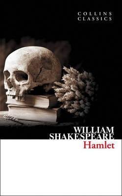 Shakespeare William: Hamlet (Collins Classics)