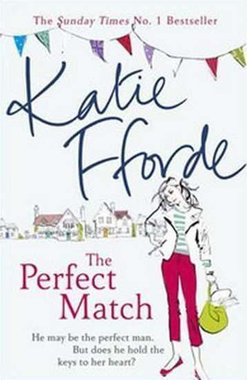 Ffordeová Katie: The Perfect Match