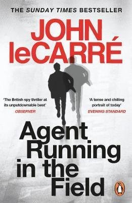le Carré John: Agent Running in the Field