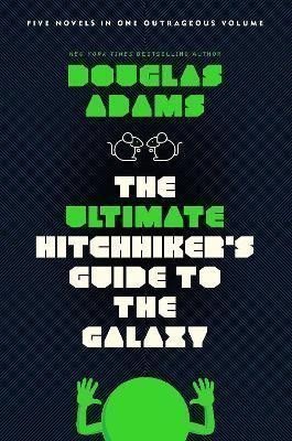Adams Douglas: The Ultimate Hitchhiker´s Guide to the Galaxy: Five Novels in One Outrageou