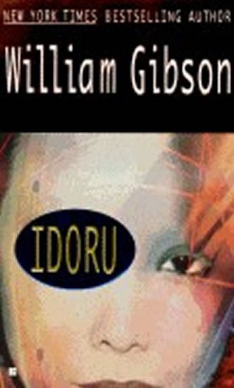 Gibson William: Idoru