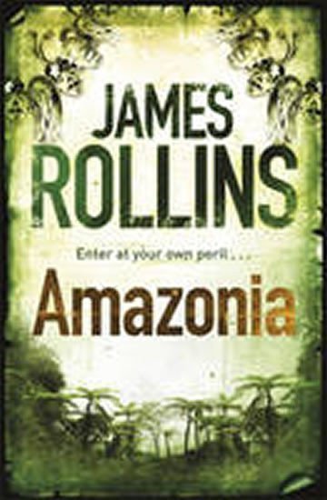 Rollins James: Amazonia