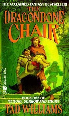 Williams Tad: The Dragonbone Chair (Memory, Sorrow & Thorn 1)