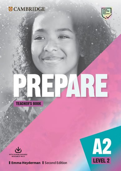 neuveden: Prepare 2/A2 Teacher´s Book with Downloadable Resource Pack, 2nd