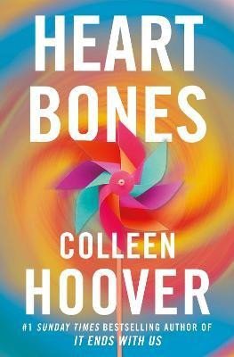 Hooverová Colleen: Heart Bones