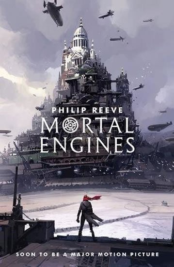 Reeve Philip: Mortal Engines