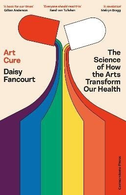 Daisy Fancourt: Art Cure