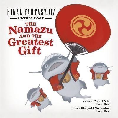Square Enix: Final Fantasy XIV Picture Book: The Namazu And The Greatest Gift