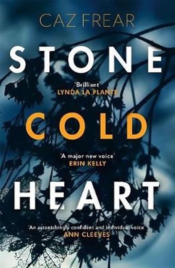 Frear Caz: Stone Cold Heart : the addictive new thriller from the author of Sweet Litt