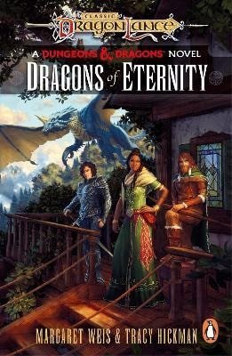 Weis Margaret: Dragonlance: Dragons of Eternity