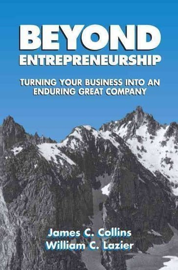 Collins James: Beyond Entrepreneurship