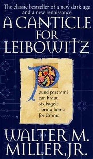 Miller Walter M.: A Canticle for Leibowitz