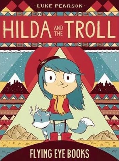 Pearson Luke: Hilda and the Troll