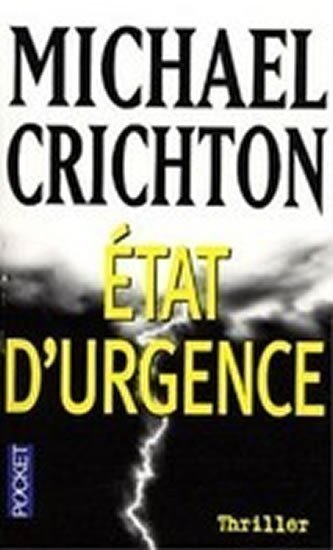 Crichton Michael: Etat d´urgence