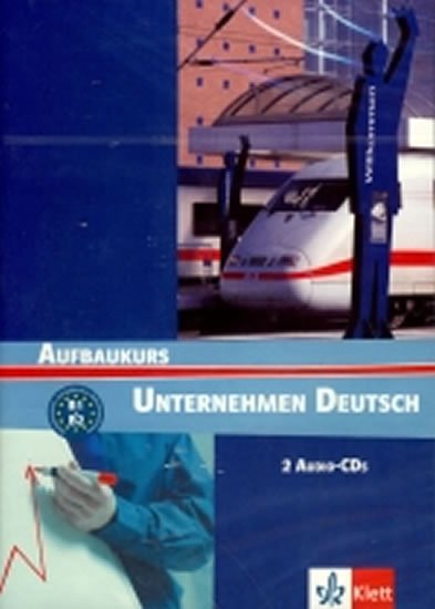 Becker Norber: Unternehmen Deutsch Aufbaukurs - 2CD Becker Norber: Unternehmen Deutsch Aufbaukurs - 2CD