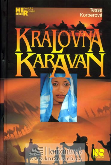 Korberová Tessa: Královna karavan