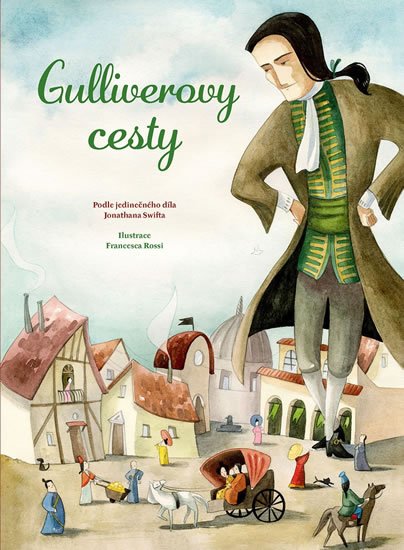 Swift Jonathan: Gulliverovy cesty Swift Jonathan: Gulliverovy cesty