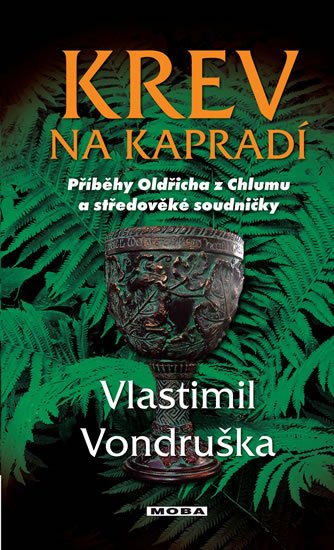 Vondruška Vlastimil: Krev na kapradí Vondruška Vlastimil: Krev na kapradí