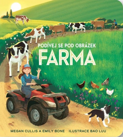 Cullis Megan: Podívej se pod obrázek Farma