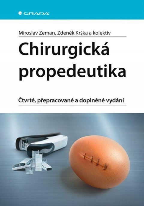 Krška Zdeněk: Chirurgická propedeutika