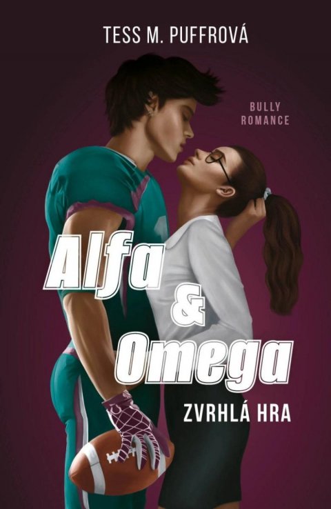 Puffrová Tess M.: Alfa & Omega - Zvrhlá hra