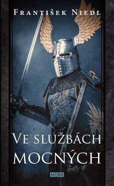 Niedl František: Ve službách mocných Niedl František: Ve službách mocných