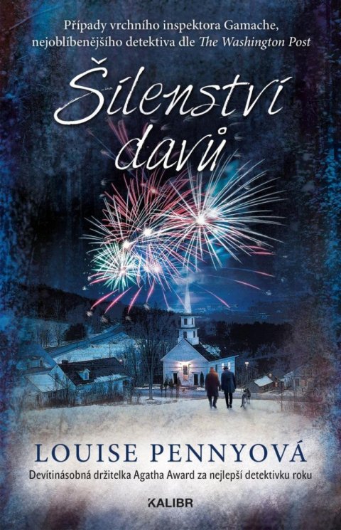 Pennyová Louise: Šílenství davů Pennyová Louise: Šílenství davů