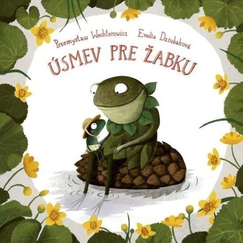 Wechterowicz Przemyslaw: Úsmev pre žabku (slovensky)