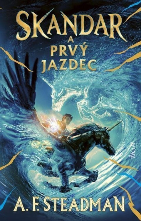 Steadmanová A. F.: Skandar 2: Skandar a Prvý jazdec (slovensky)