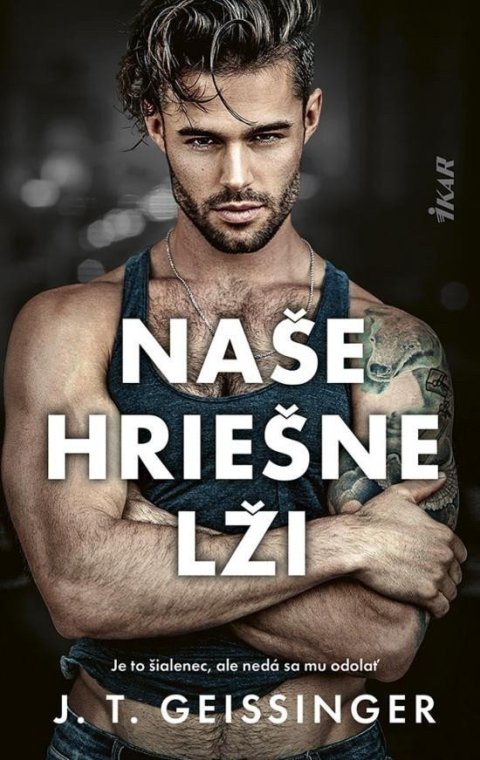 Geissinger J. T.: Naše hriešne lži (slovensky)