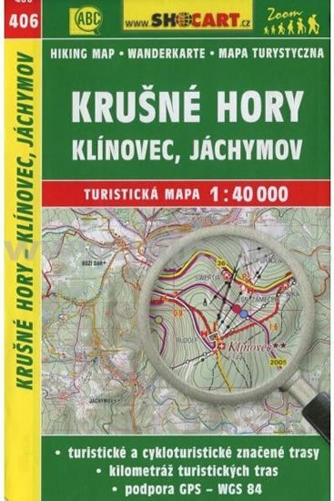 neuveden: SC 406 Krušné hory, Klínovec, Jáchymov 1:40 000 neuveden: SC 406 Krušné hory, Klínovec, Jáchymov 1:40 000