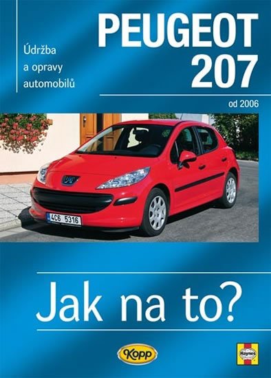 Gill Peter T.: Peugeot 207 od 2006 - Jak na to? č. 115