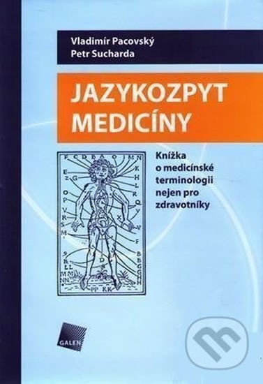 Sucharda Petr: Jazykozpyt medicíny